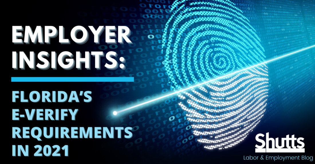Employer Insights Florida’s EVerify Requirements in 2021 Shutts
